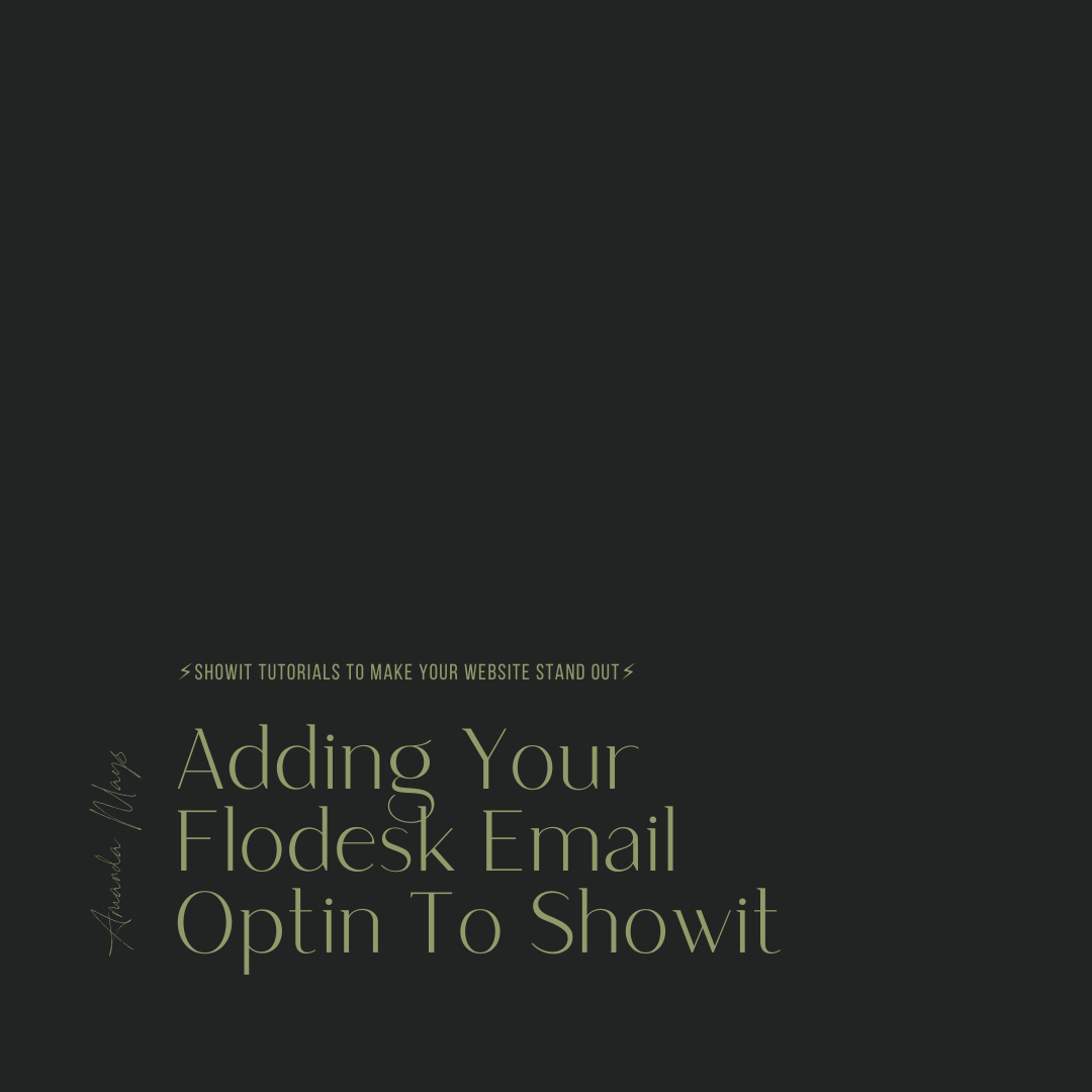 How to add flodesk email optin to your Showit template